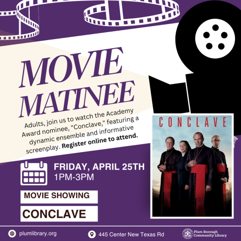 Movie Matinee: CONCLAVE 