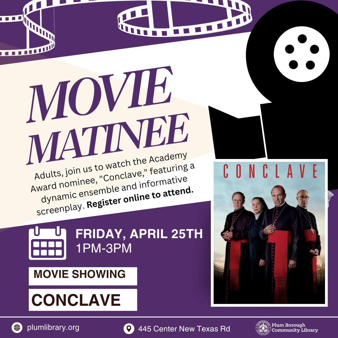 Movie Matinee: CONCLAVE 